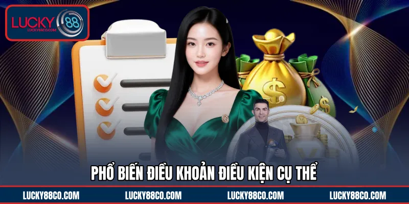 Phổ biến điều khoản điều kiện cụ thể 